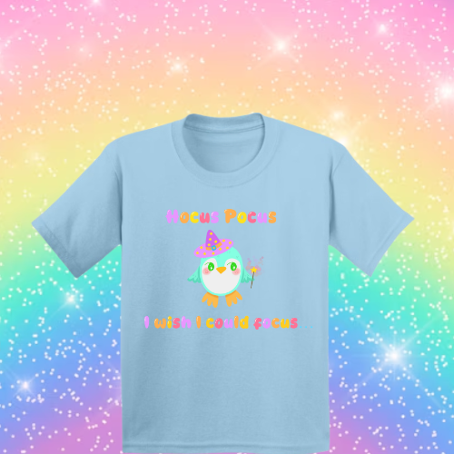 Hocus Pocus I Wish I Could Focus! - Sensory Friendly Inclusive T- Shirt