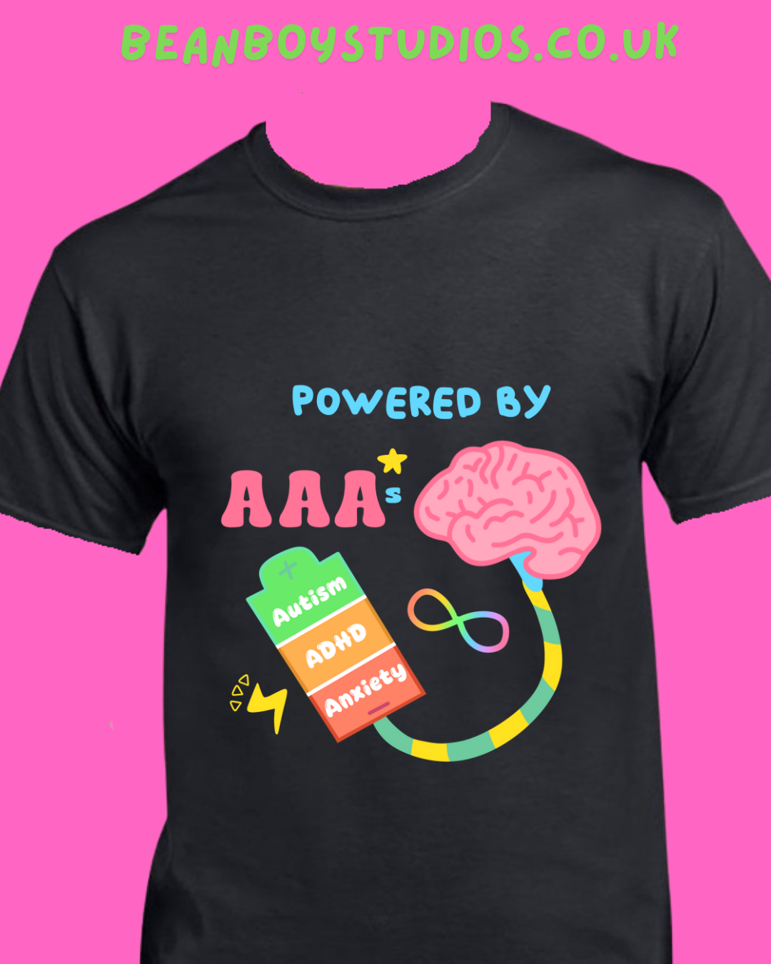 Powered by Autism, ADHD and Anxiety! - Sensory friendly inclusive T-Shirt