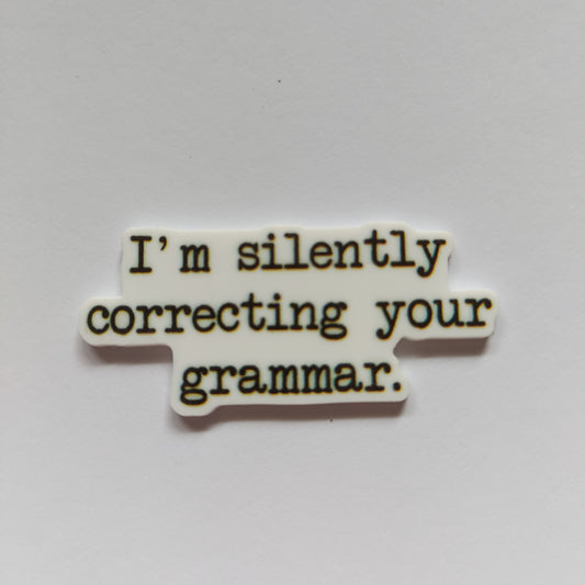 I'm silently correcting your grammar pin badge!