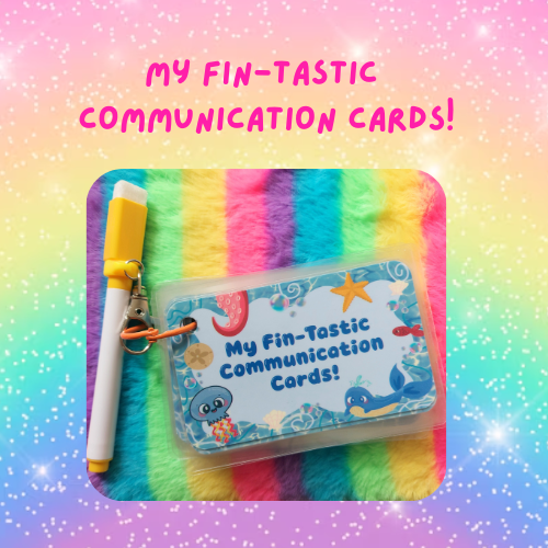 My Fin-Tastic Communication Cards