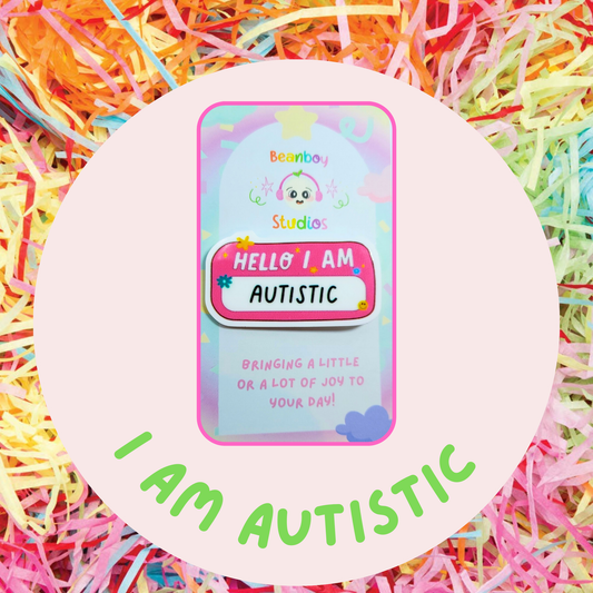 Hello I'm Autistic Pin Badge