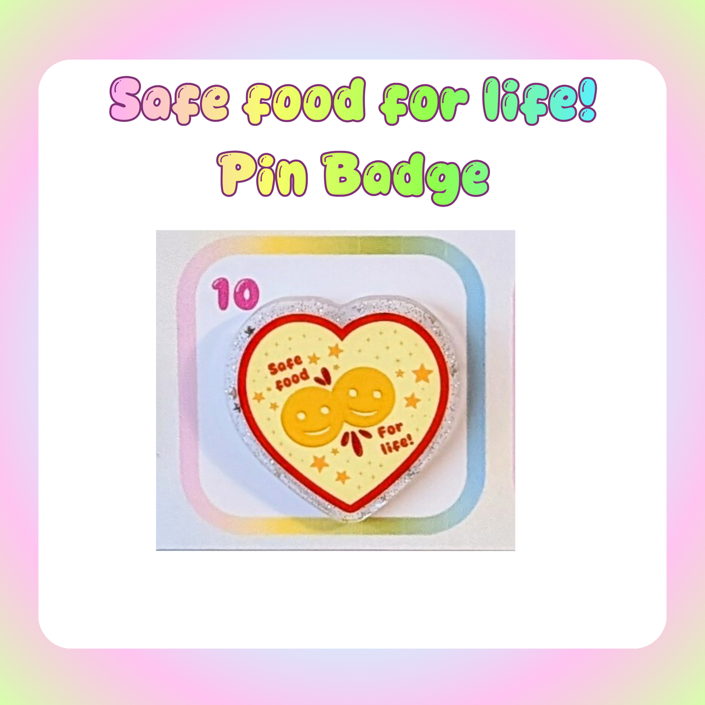 Safe food for life! Pin Badge