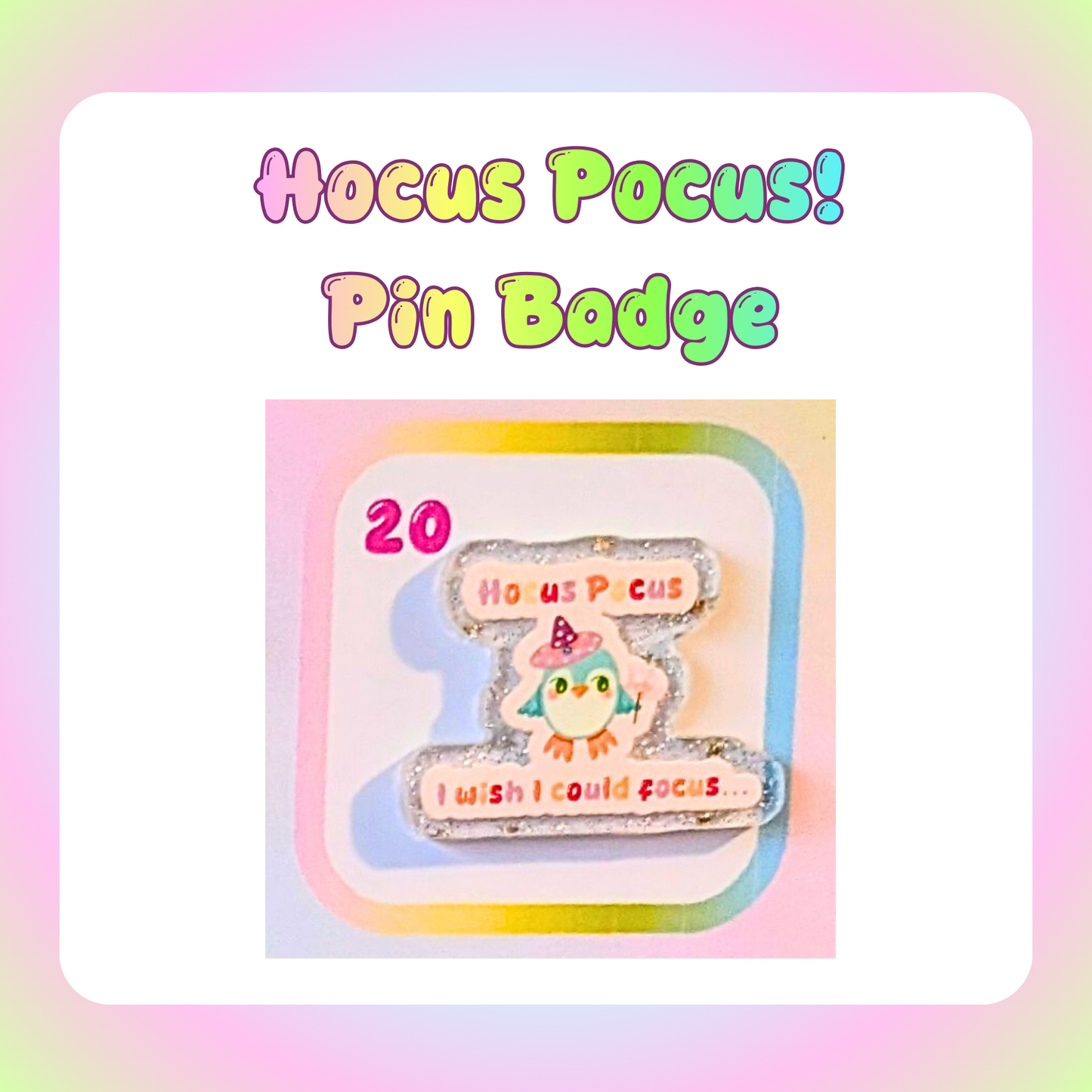 Hocus Pocus I Wish I Could Focus! Pin Badge