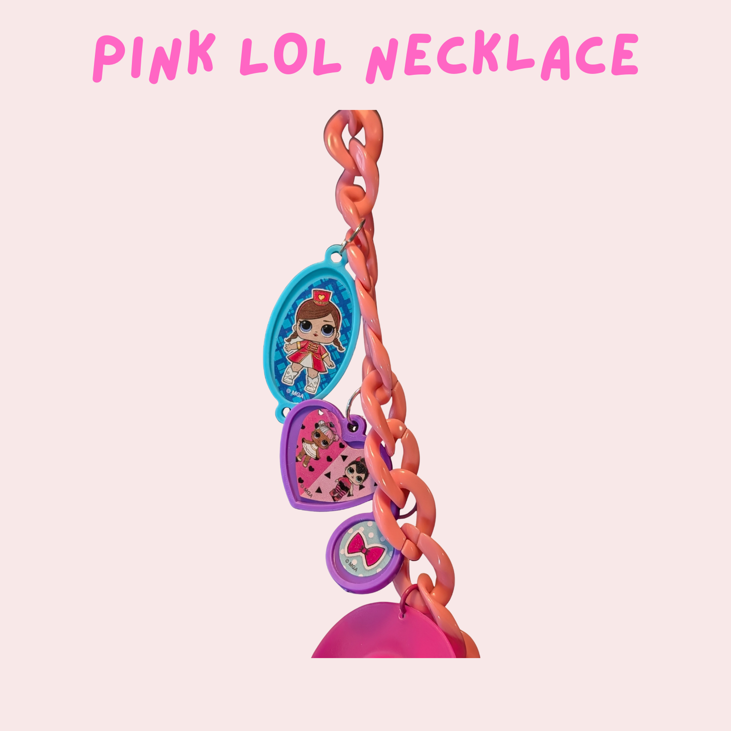 Pink LOL necklace